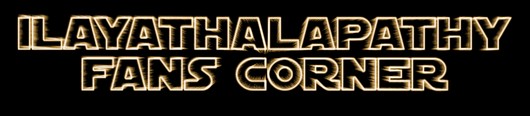 Ilayathalapathy fans corner